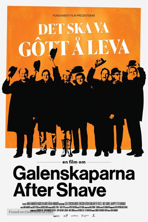 Det ska va g&ocirc;tt &aring; leva - En film om Galenskaparna After Shave - Swedish Movie Poster