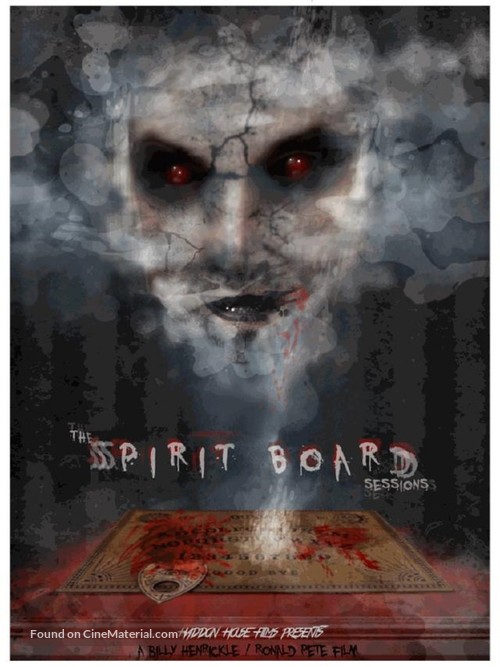 The Spirit Board Sessions - Movie Poster