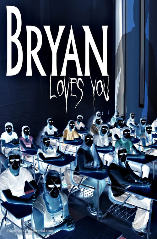 Bryan Loves You - Movie Poster