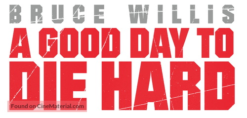 A Good Day to Die Hard - Logo