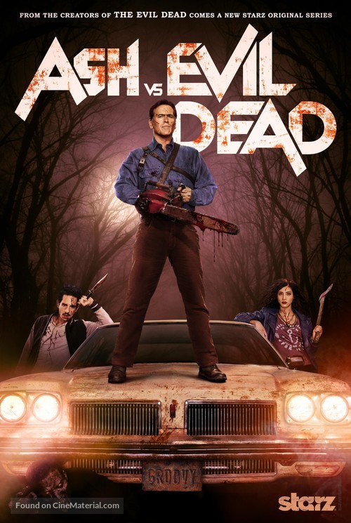 &quot;Ash vs Evil Dead&quot; - Movie Poster