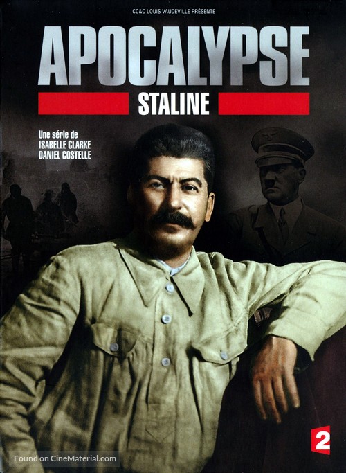 Apocalypse: Staline - French DVD movie cover