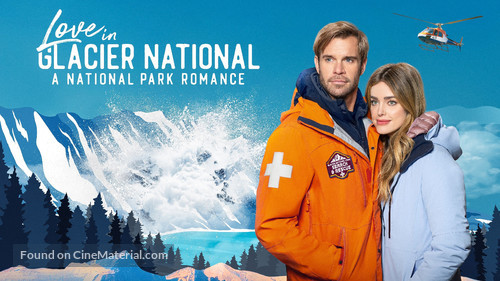 Love in Glacier National: A National Park Romance - Movie Poster