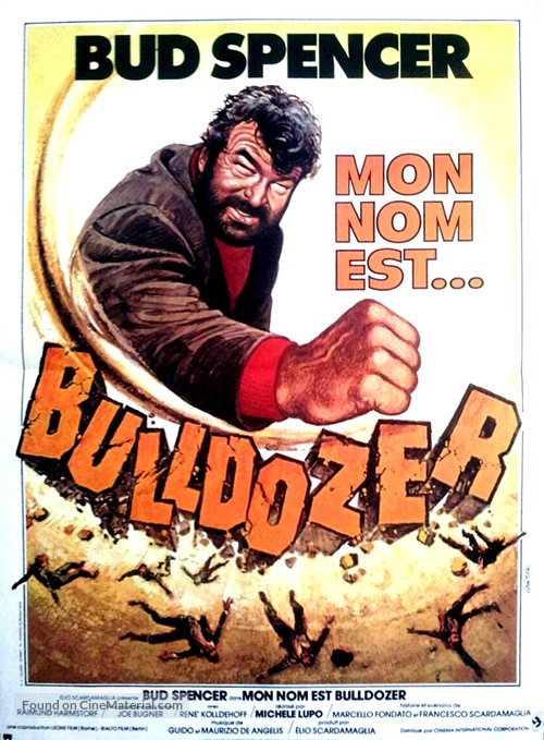Lo Chiamavano Bulldozer - French Movie Poster