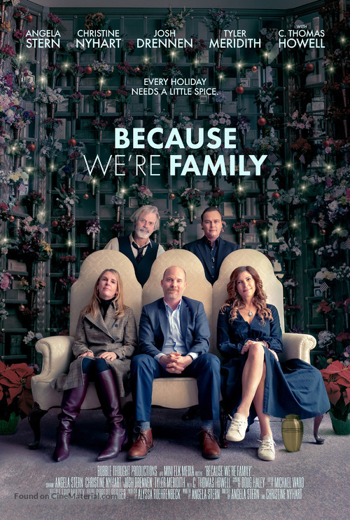 Because We&#039;re Family - Movie Poster