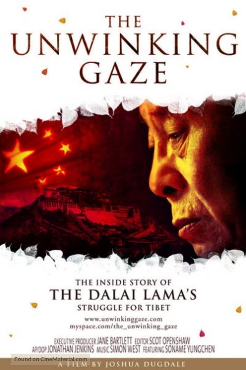 The Unwinking Gaze: The Inside Story of the Dalai Lama&#039;s Struggle for Tibet - Movie Poster