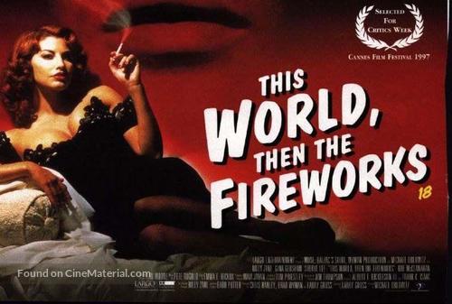 This World, Then the Fireworks - Movie Poster