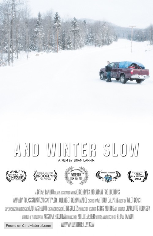 And Winter Slow - Movie Poster