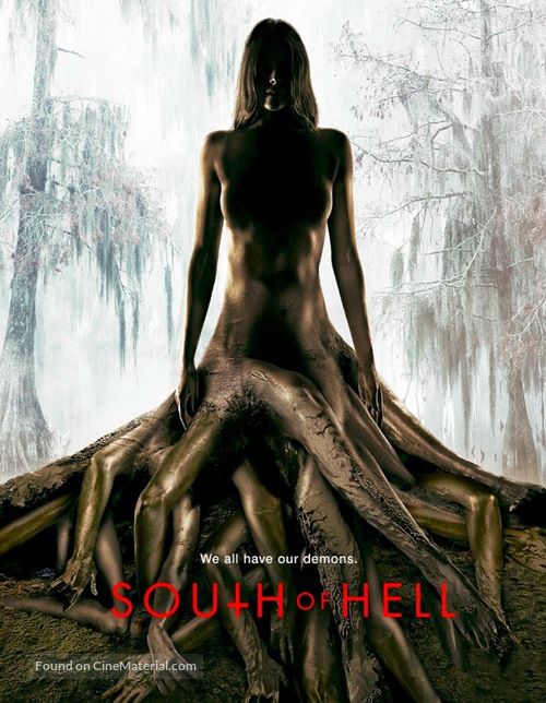 &quot;South of Hell&quot; - Movie Poster