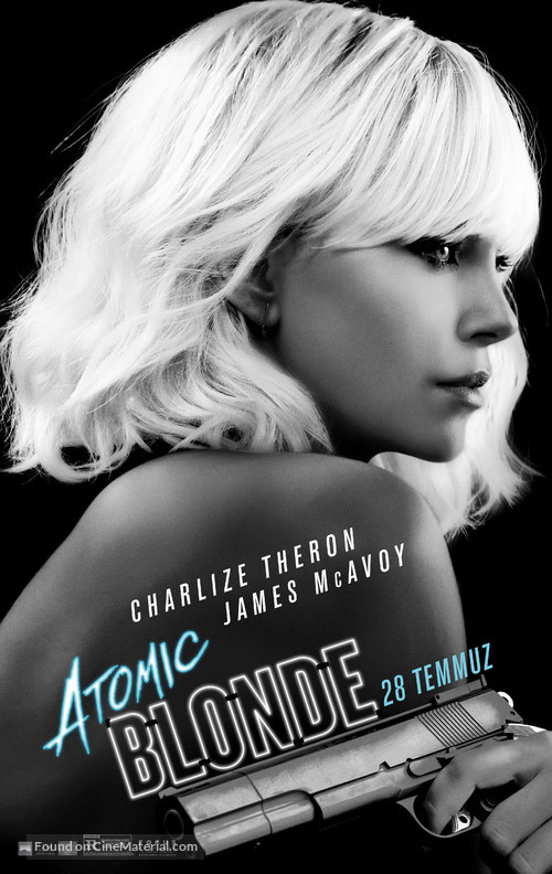 Atomic Blonde - Turkish Movie Poster