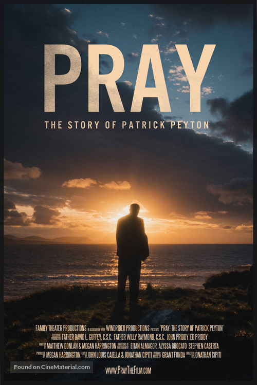 Pray: The Story of Patrick Peyton - Movie Poster