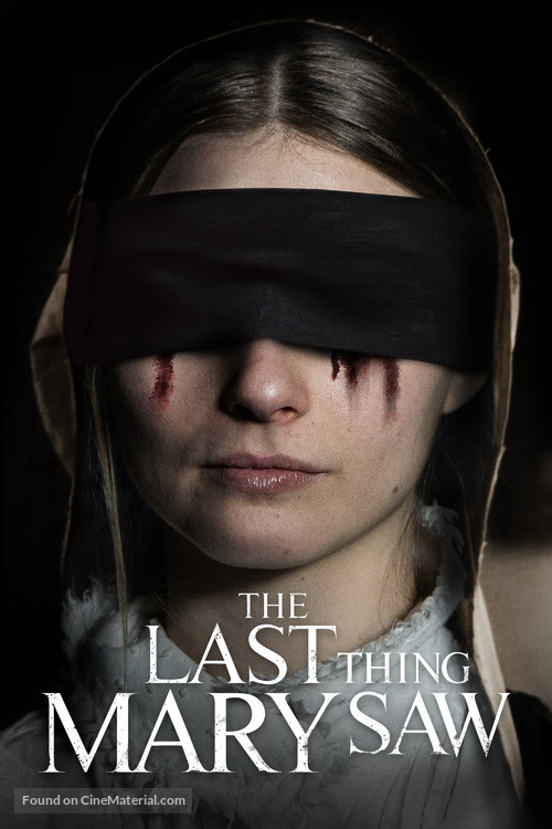 The Last Thing Mary Saw - Movie Cover