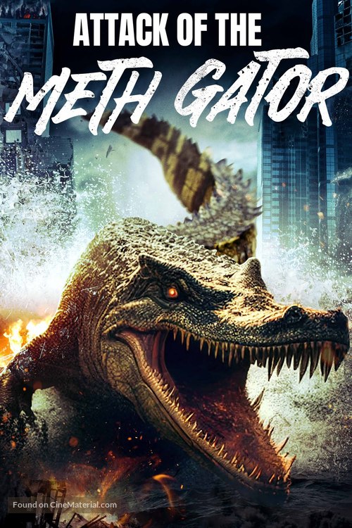 Methgator - Movie Poster