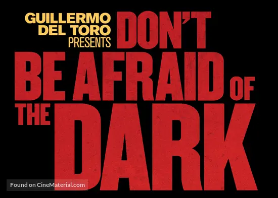 Don T Be Afraid Of The Dark 10 Logo Don T Be Afraid Of The Dark 10 Logo