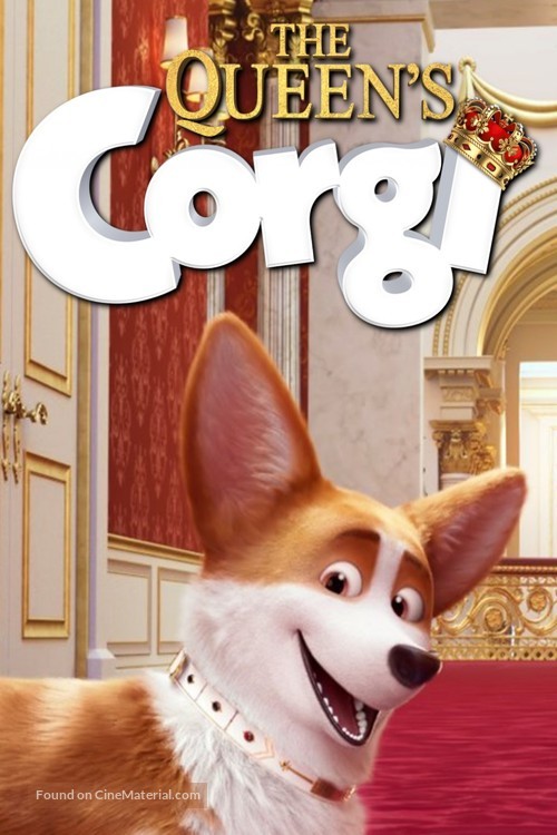The Queen&#039;s Corgi - Movie Poster
