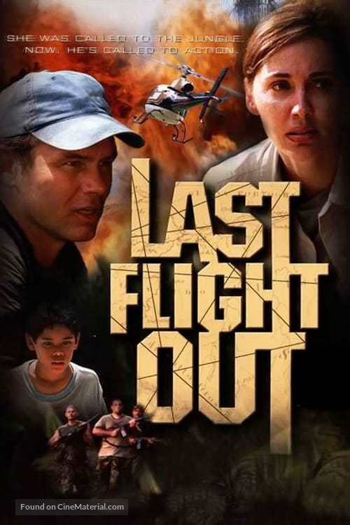 Last Flight Out - Movie Cover