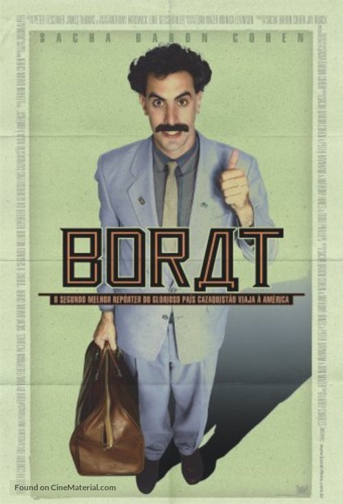 Borat: Cultural Learnings of America for Make Benefit Glorious Nation of Kazakhstan - Brazilian Movie Poster