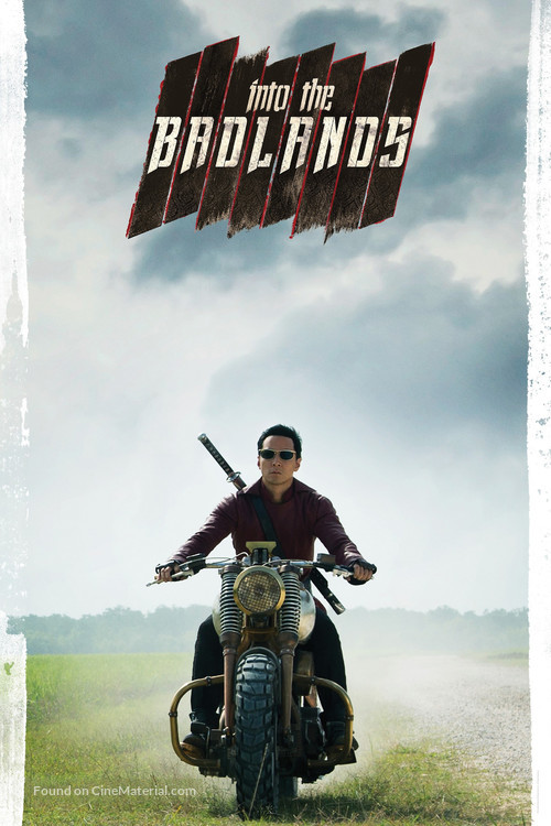 &quot;Into the Badlands&quot; - Movie Poster