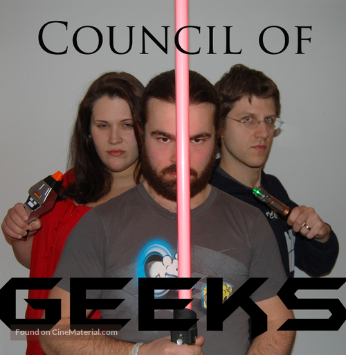 &quot;Council of Geeks&quot; - Movie Poster