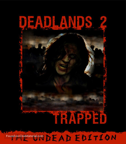 Deadlands 2: Trapped - Movie Cover