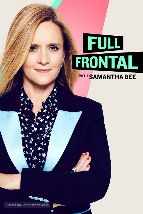 &quot;Full Frontal with Samantha Bee&quot; - Movie Cover