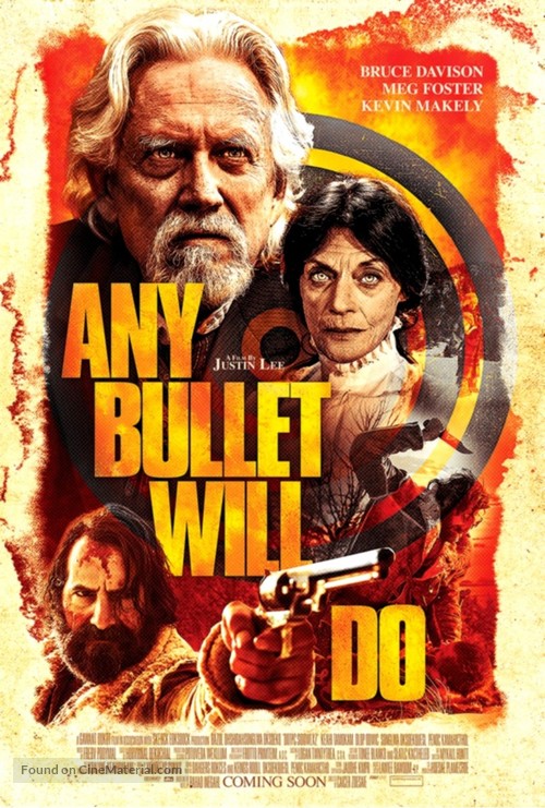 Any Bullet Will Do - Movie Poster