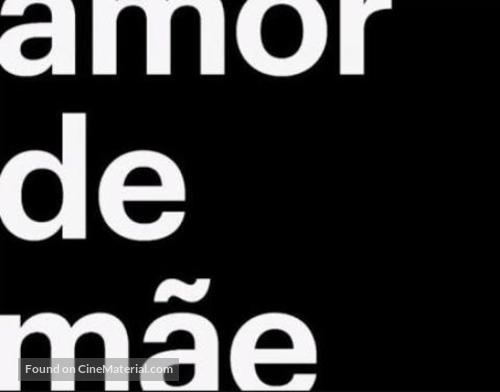 &quot;Amor de M&atilde;e&quot; - Brazilian Logo