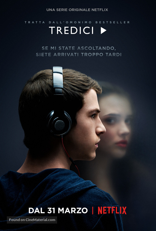 &quot;Thirteen Reasons Why&quot; - Italian Movie Poster