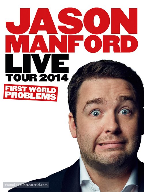 Jason Manford: First World Problems - British Movie Poster