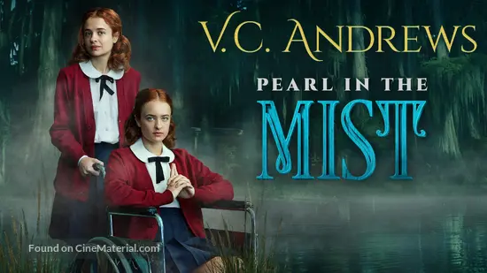 V.C. Andrews&#039; Pearl in the Mist - Movie Cover