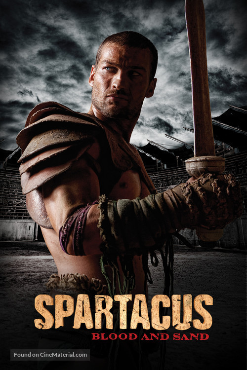 &quot;Spartacus: Blood And Sand&quot; - Movie Poster