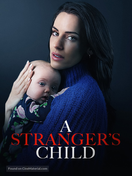 A Stranger&#039;s Child - Movie Poster