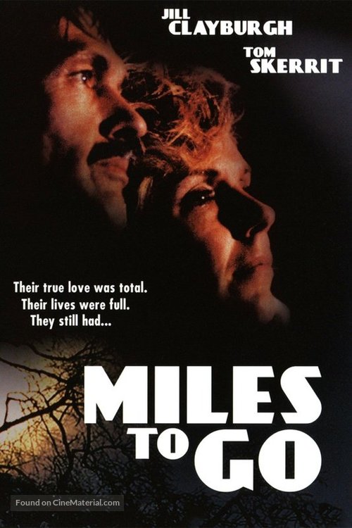 Miles to Go... - Movie Cover