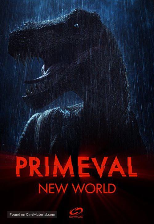 &quot;Primeval: New World&quot; - Canadian Movie Poster