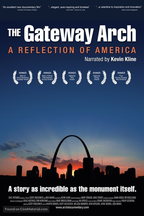 The Gateway Arch: A Reflection of America - Movie Poster