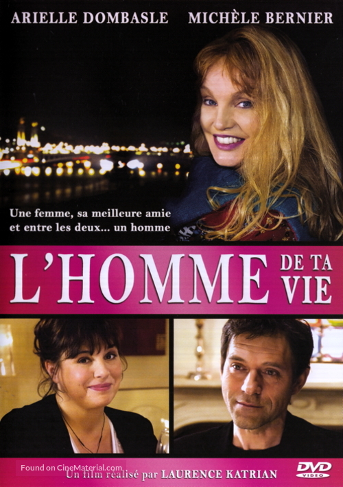 L&#039;homme de ta vie - French Movie Cover