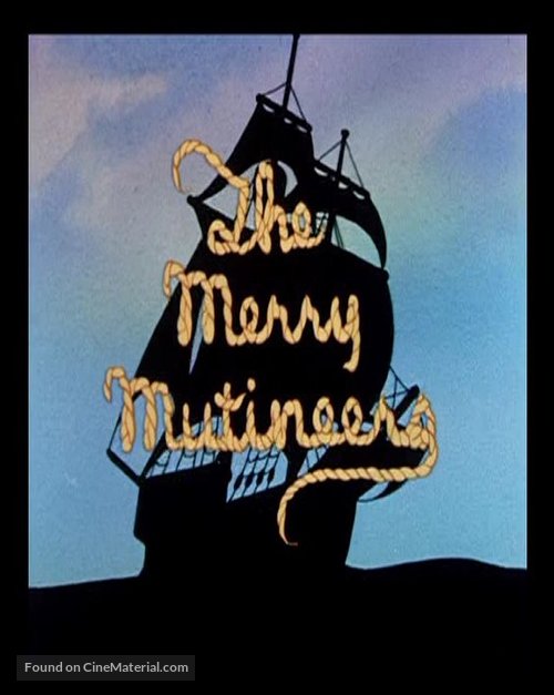 Merry Mutineers - Movie Cover