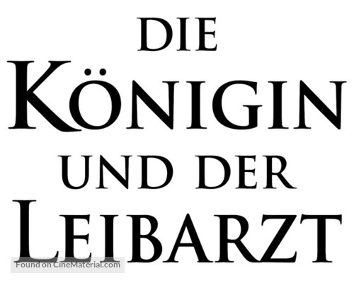 En kongelig aff&aelig;re - German Logo