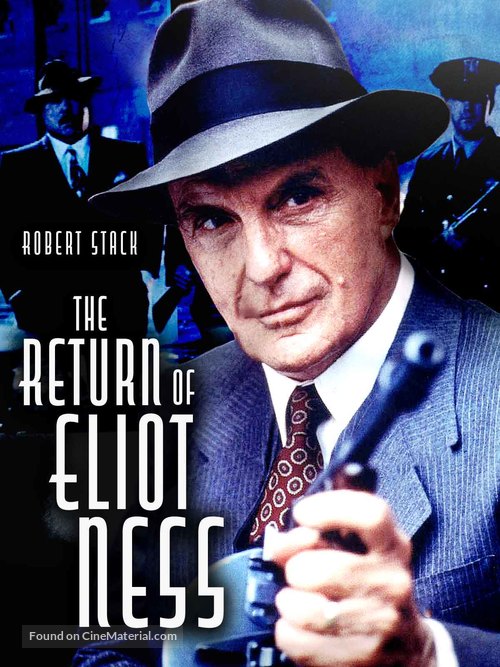 The Return of Eliot Ness - Movie Cover