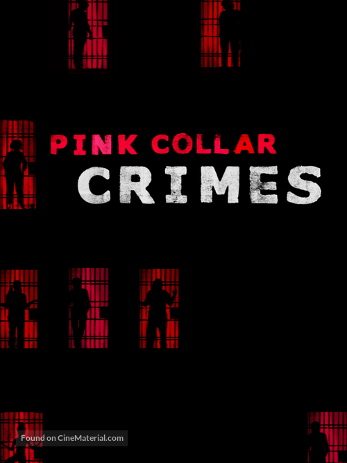 &quot;Pink Collar Crimes&quot; - Movie Poster