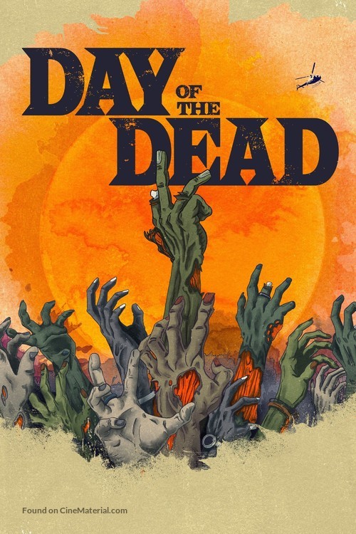 &quot;Day of the Dead&quot; - Movie Poster