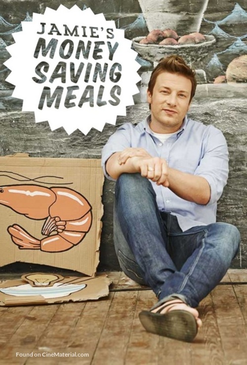 &quot;Jamie&#039;s Money Saving Meals&quot; - British Movie Poster