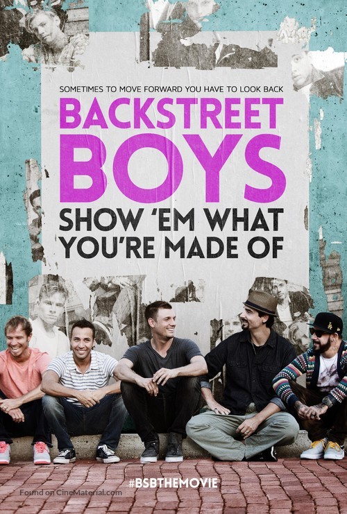 Backstreet Boys: Show &#039;Em What You&#039;re Made Of - Movie Poster