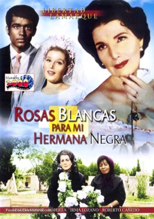 Rosas blancas para mi hermana negra - Mexican Movie Cover