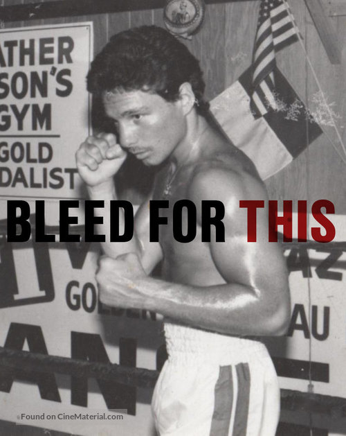 Bleed for This - Movie Poster