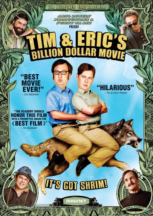 Tim and Eric&#039;s Billion Dollar Movie - Movie Cover