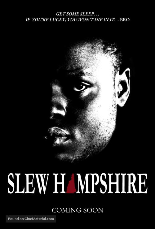 Slew Hampshire - Movie Poster