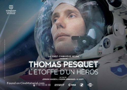 Thomas Pesquet, l&#039;&eacute;toffe d&#039;un h&eacute;ros - French Movie Poster