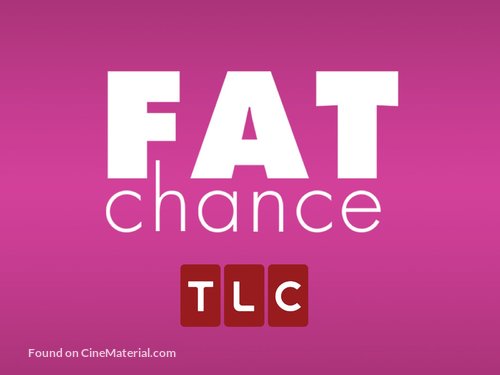 &quot;Fat Chance&quot; - Video on demand movie cover