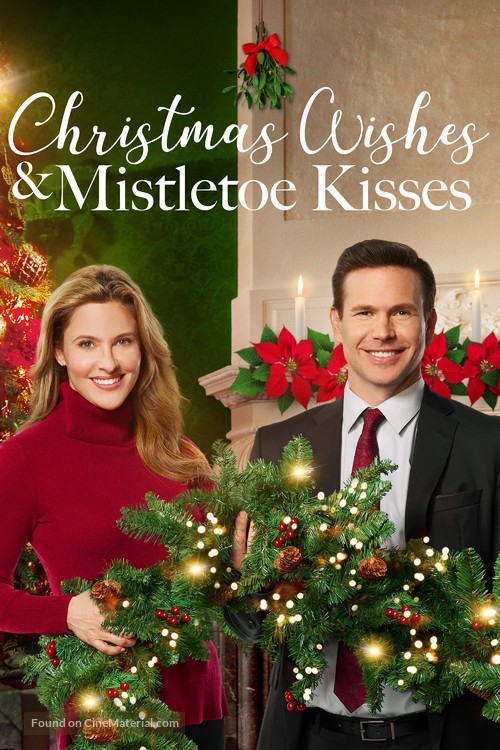 Christmas Wishes &amp; Mistletoe Kisses - Movie Cover